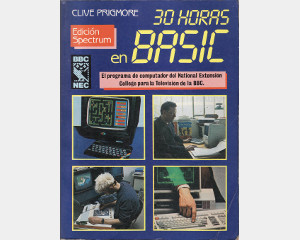 30 Horas en BASIC: Edicion Spectrum (Spanish Version)