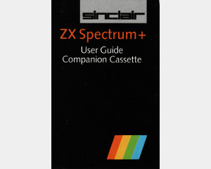Spectrum+ User Guide Companion Cassette (Sinclair)