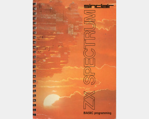 Sinclair ZX Spectrum BASIC Programming