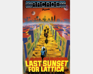 Last Sunset For Lattica (Arcade)