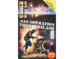 SAS: Operation Thunderflash (Sparklers)